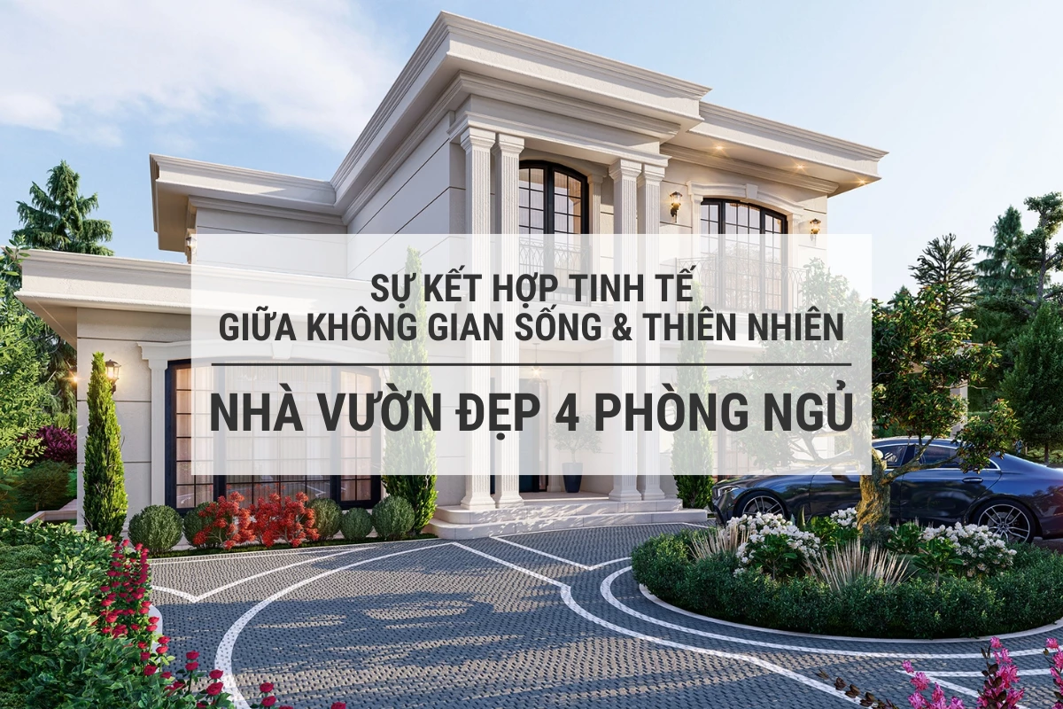 nha vuon dep 4 phong ngu ket hop tinh te giua khong gian song va thien nhien